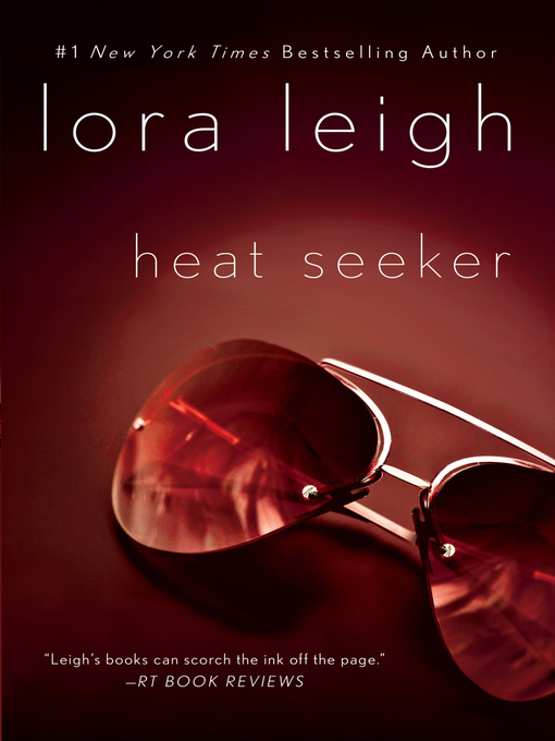 Title details for Heat Seeker by Lora Leigh - Wait list